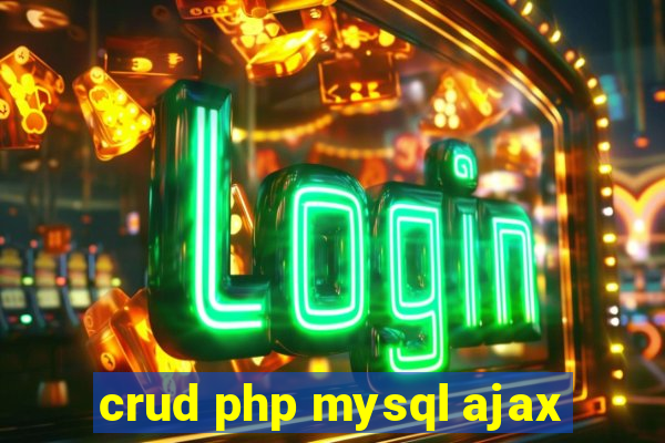 crud php mysql ajax